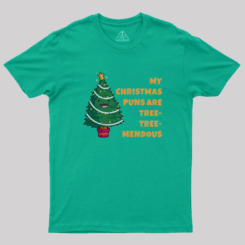 Tree-Mendous Christmas Pun Geek T-Shirt