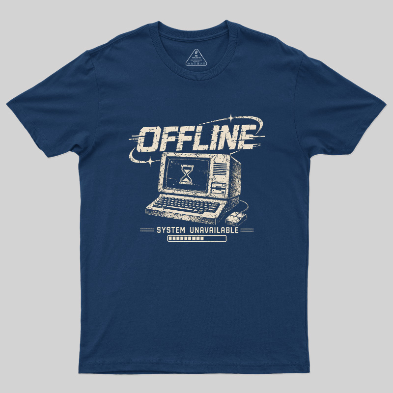 System Unavailable Geek T-Shirt