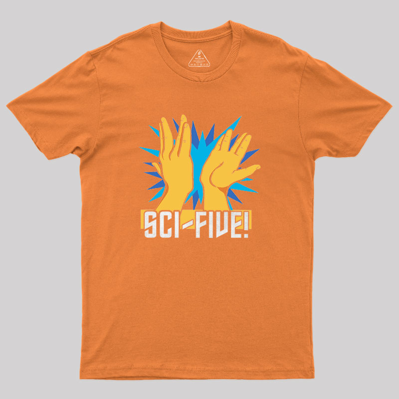 Sci-Five! Geek T-Shirt