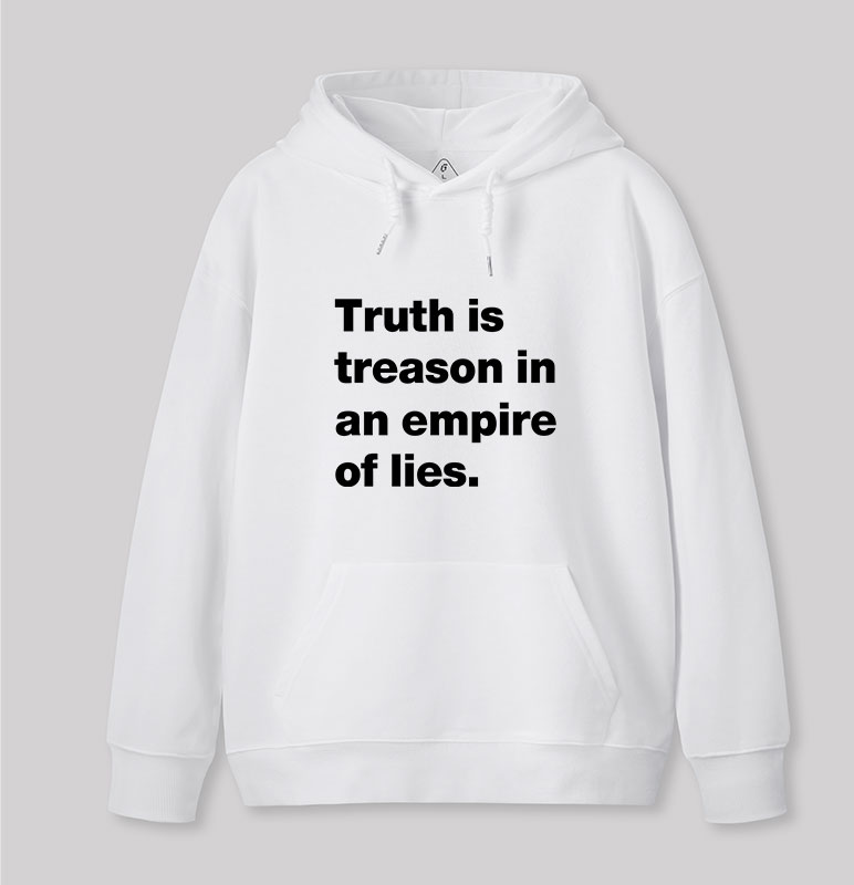 Truth Is Treason In An Empire Of Lies Geek Hoodie