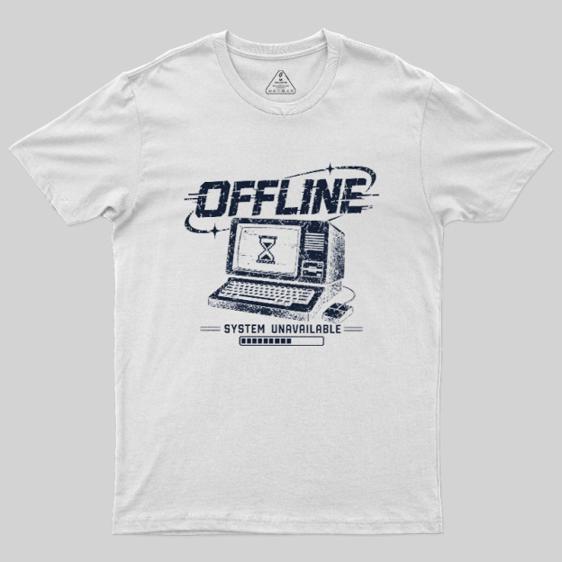 System Unavailable Geek T-Shirt