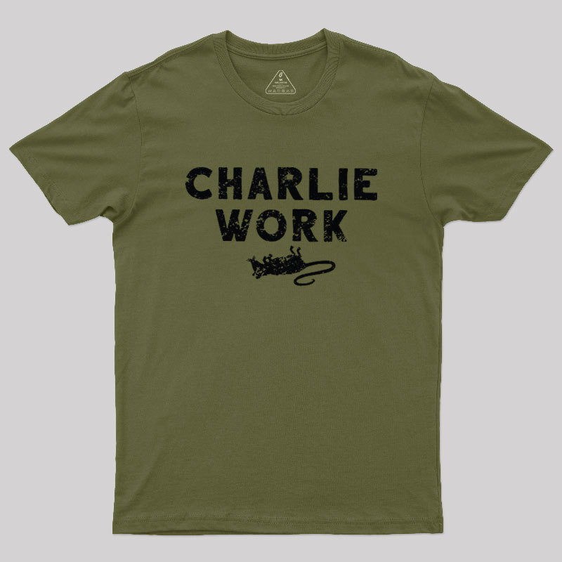 Charlie Work Geek T-Shirt