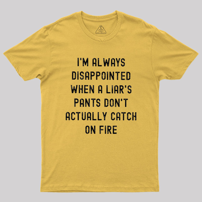 Always Disappointed Geek T-Shirt