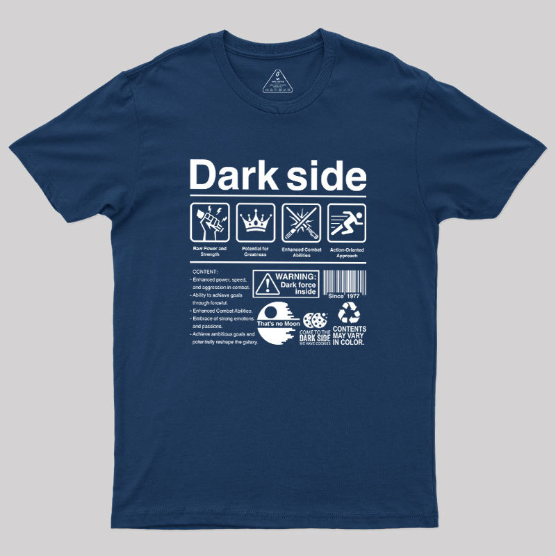 Dark Side Label Geek T-Shirt