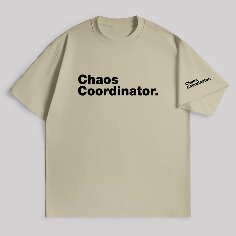 Chaos Coordinator Unisex Oversized T-shirt