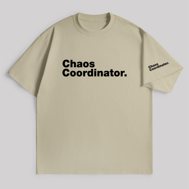 Chaos Coordinator Unisex Oversized T-shirt