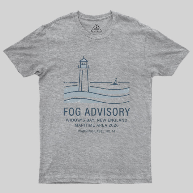 New England Fog Advisory Geek T-Shirt