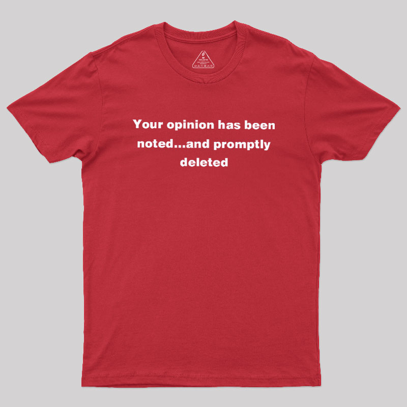 Promptly Deleted Geek T-Shirt