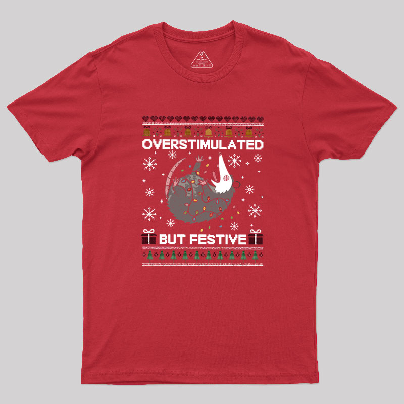 Overstimulated But Festive Possum Geek T-Shirt