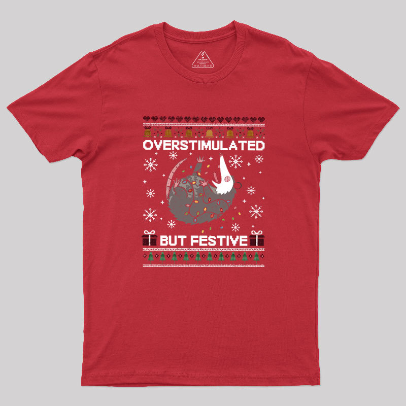 Overstimulated But Festive Possum Geek T-Shirt
