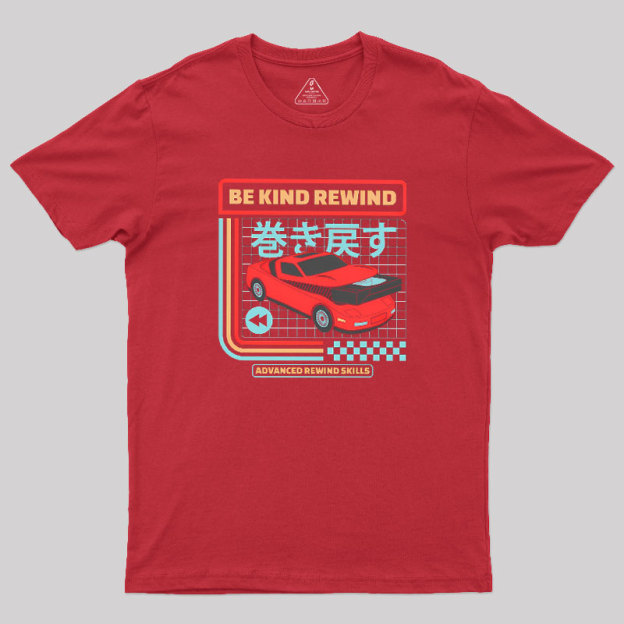 Be Kind Rewind Retro Car Geek T-Shirt