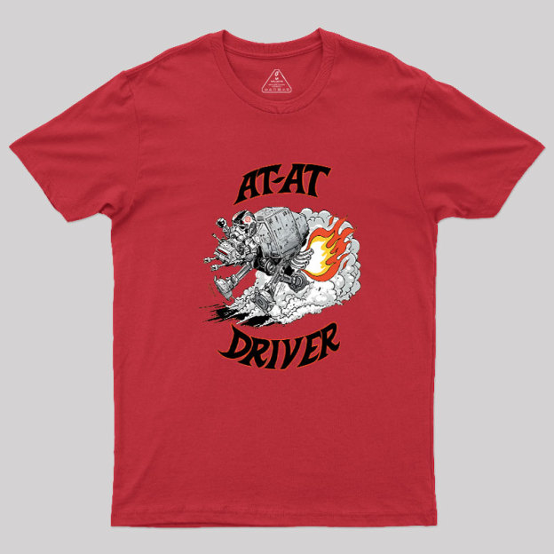 AT-AT DRIVER Geek T-Shirt