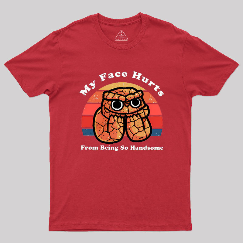 My Face Hurts Geek T-Shirt