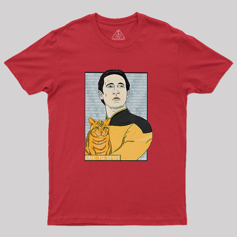 Date Ode To Spot Cat Geek T-Shirt