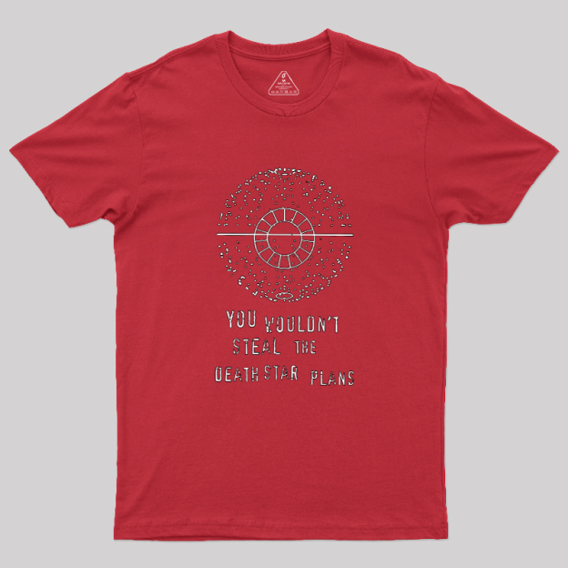 Death Star Plans Geek T-Shirt