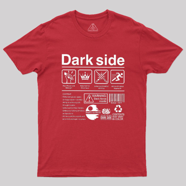 Dark Side Label Geek T-Shirt