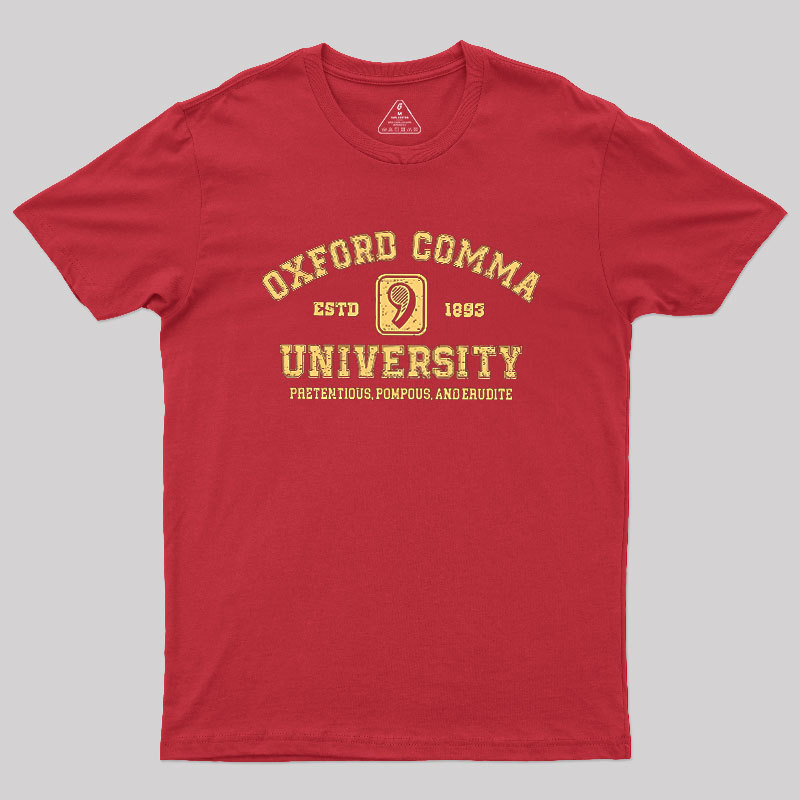 Oxford Comma University Geek T-Shirt