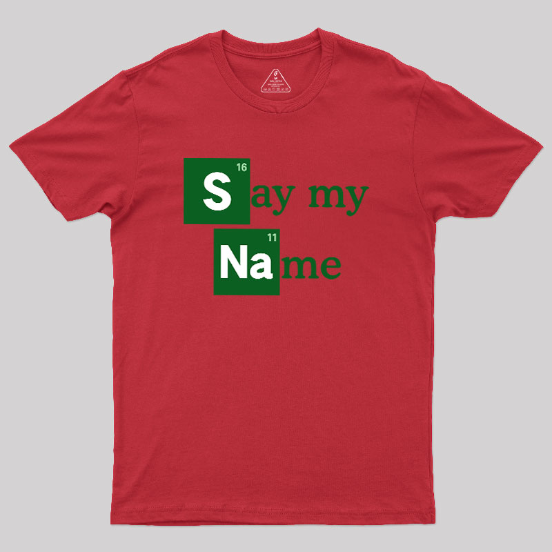 Elemental Name Geek T-Shirt
