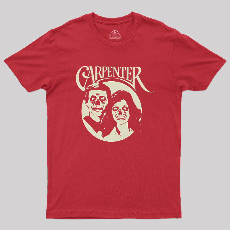 Carpenter They Live An Easy Listening Geek T-Shirt