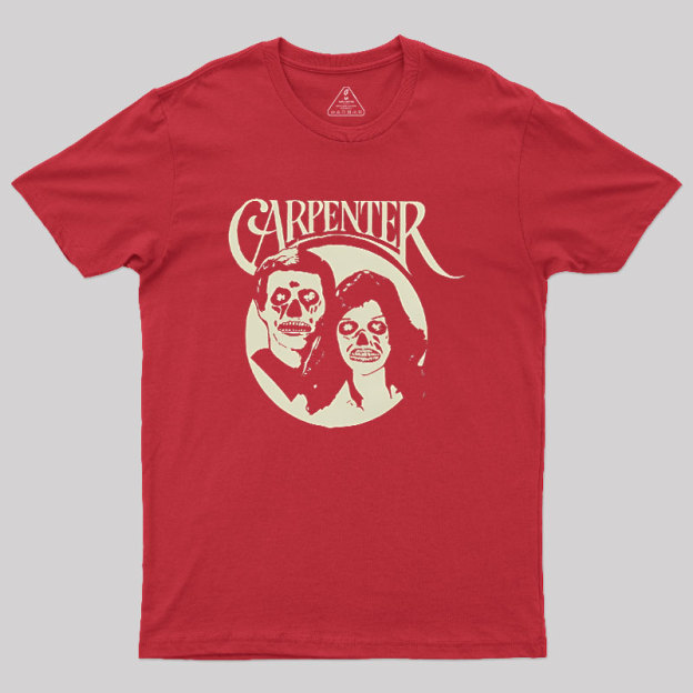Carpenter They Live An Easy Listening Geek T-Shirt