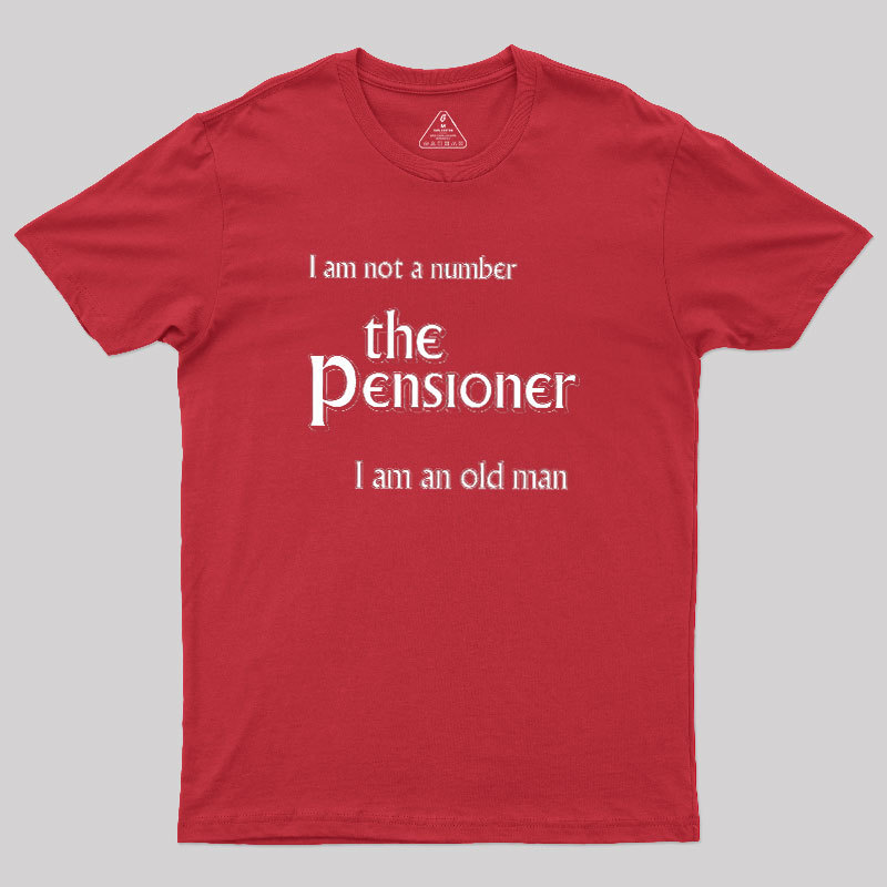 The Pensioner Geek T-Shirt