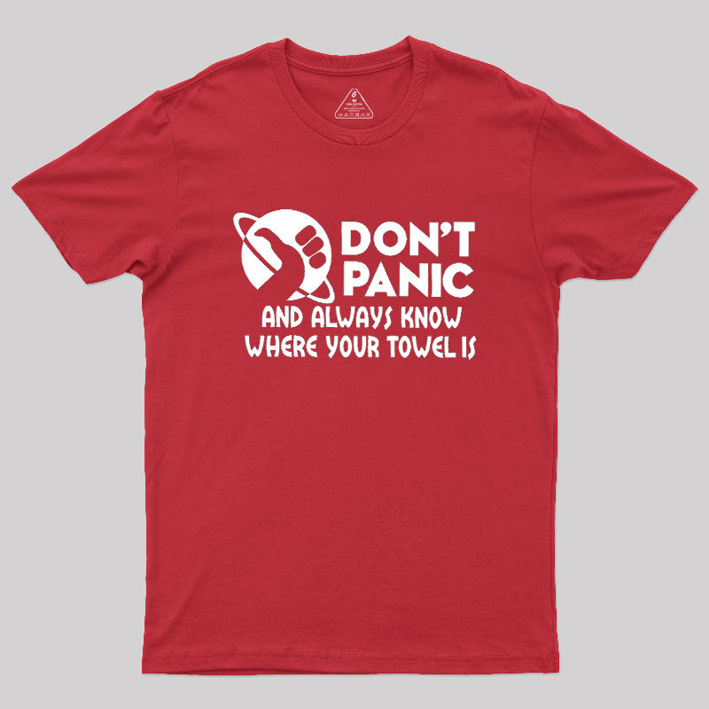 Don't Panic Geek T-Shirt
