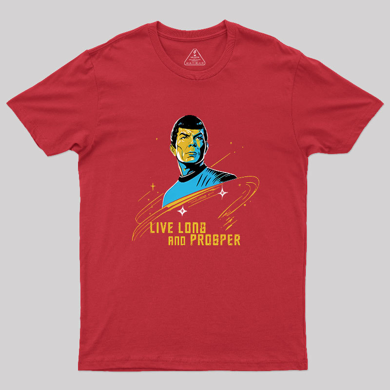 Live Long And Prosper Geek T-Shirt