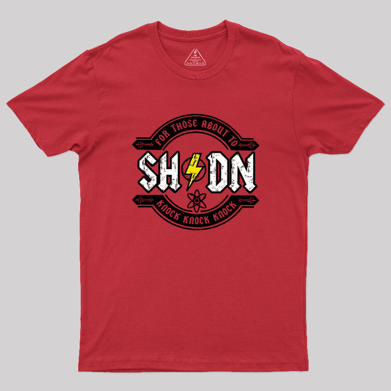 For Those About to Knock Geek T-Shirt
