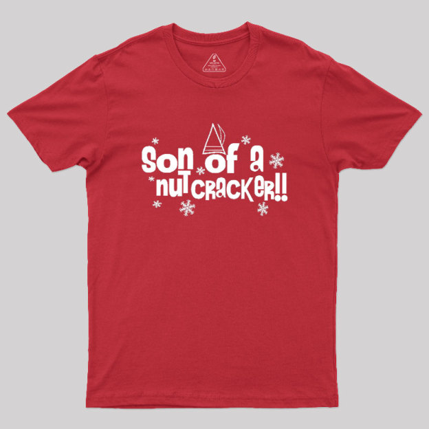 Elf Son of a Nutcracker Geek T-Shirt