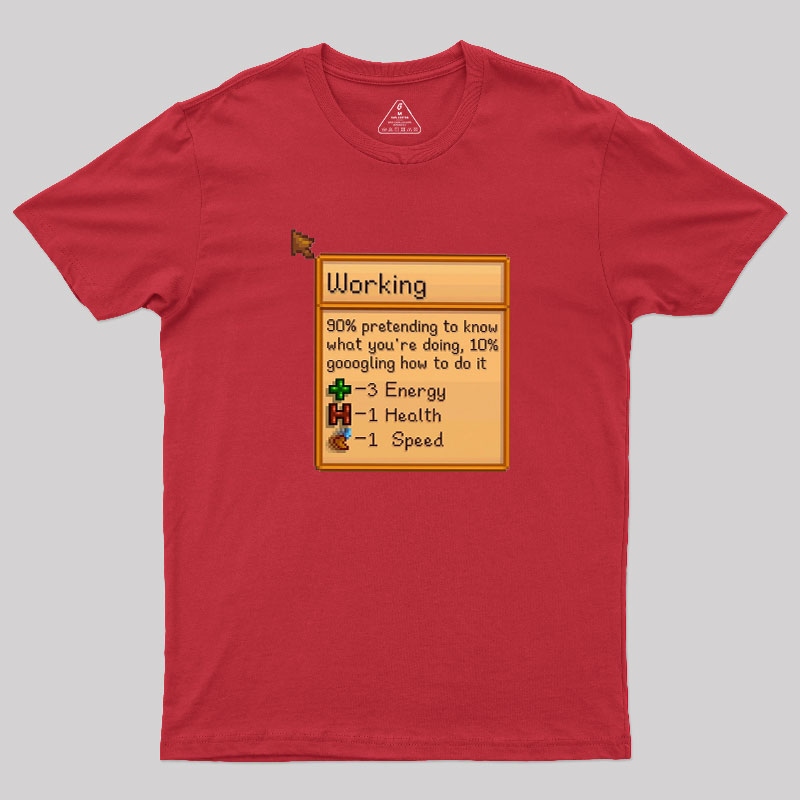 Working Geek T-Shirt
