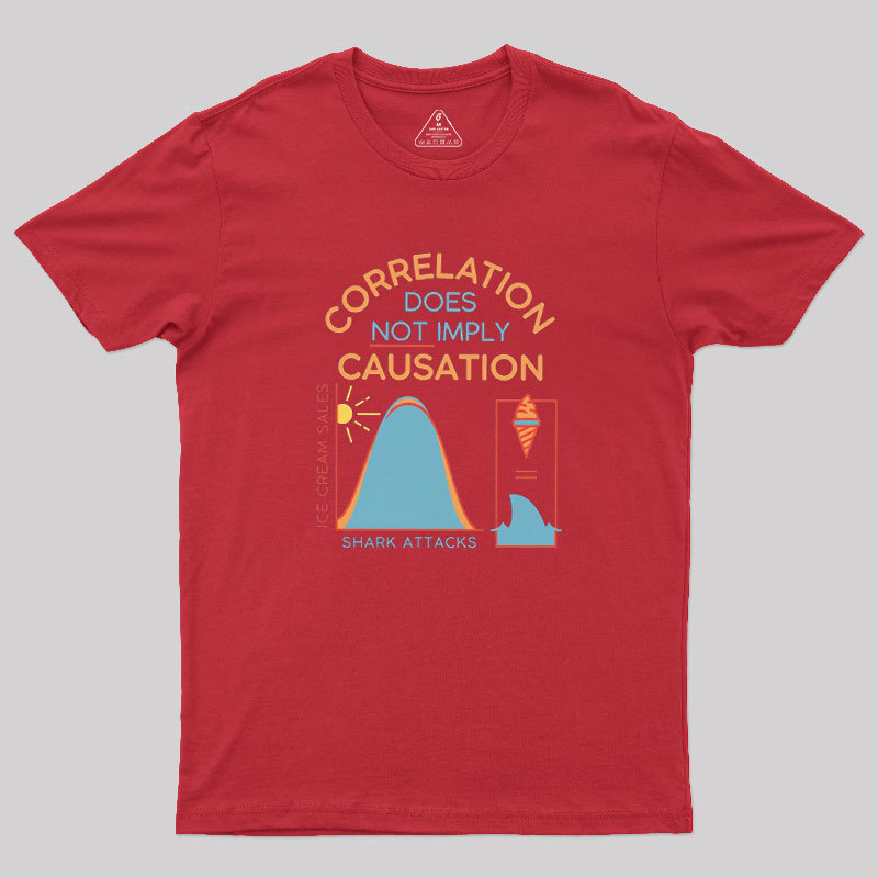 Correlation Does Not Imply Causation Geek T-Shirt