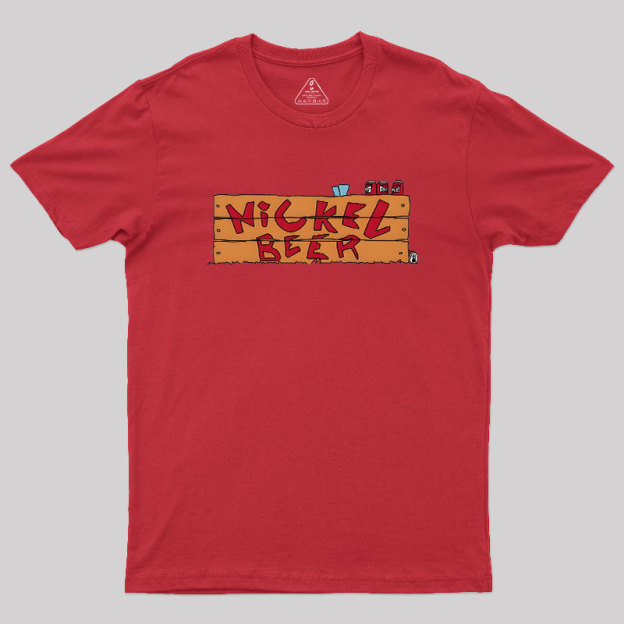 Nickle Beer Geek T-Shirt