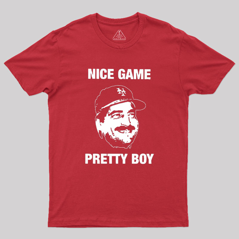 Nice Game Pretty Boy Geek T-Shirt