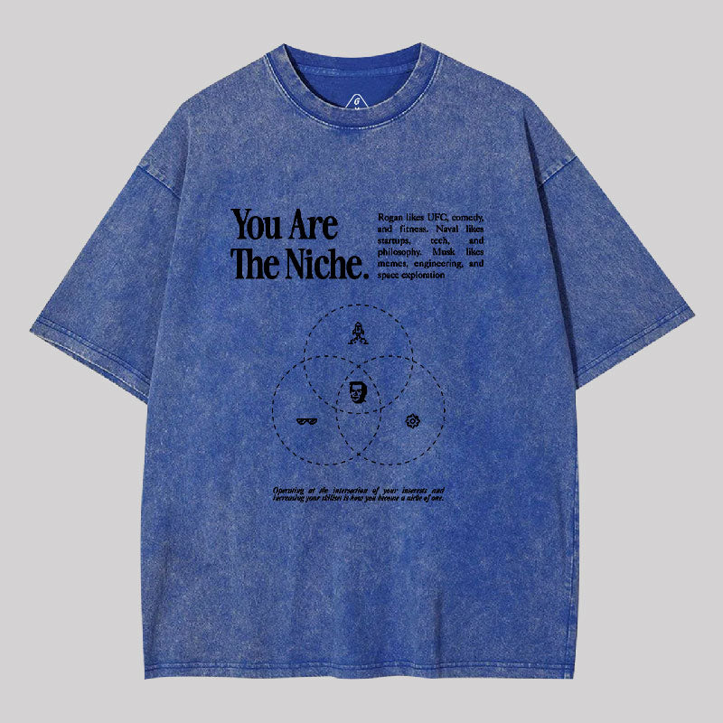 You Are The Niche Washed T-shirt