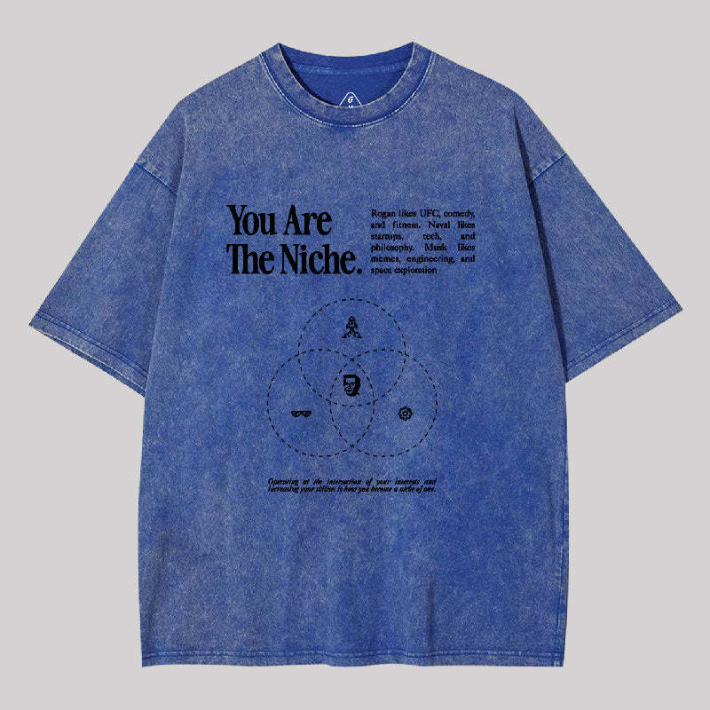 You Are The Niche Washed T-shirt