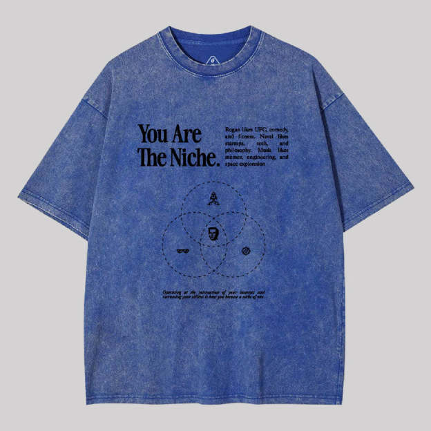 You Are The Niche Washed T-shirt