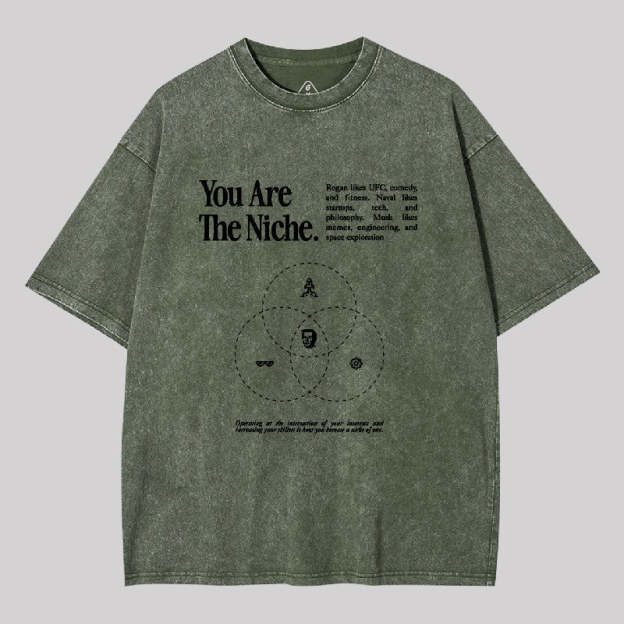 You Are The Niche Washed T-shirt