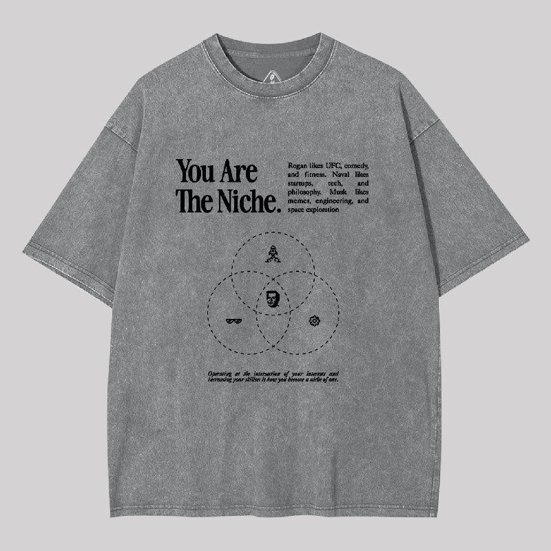 You Are The Niche Washed T-shirt