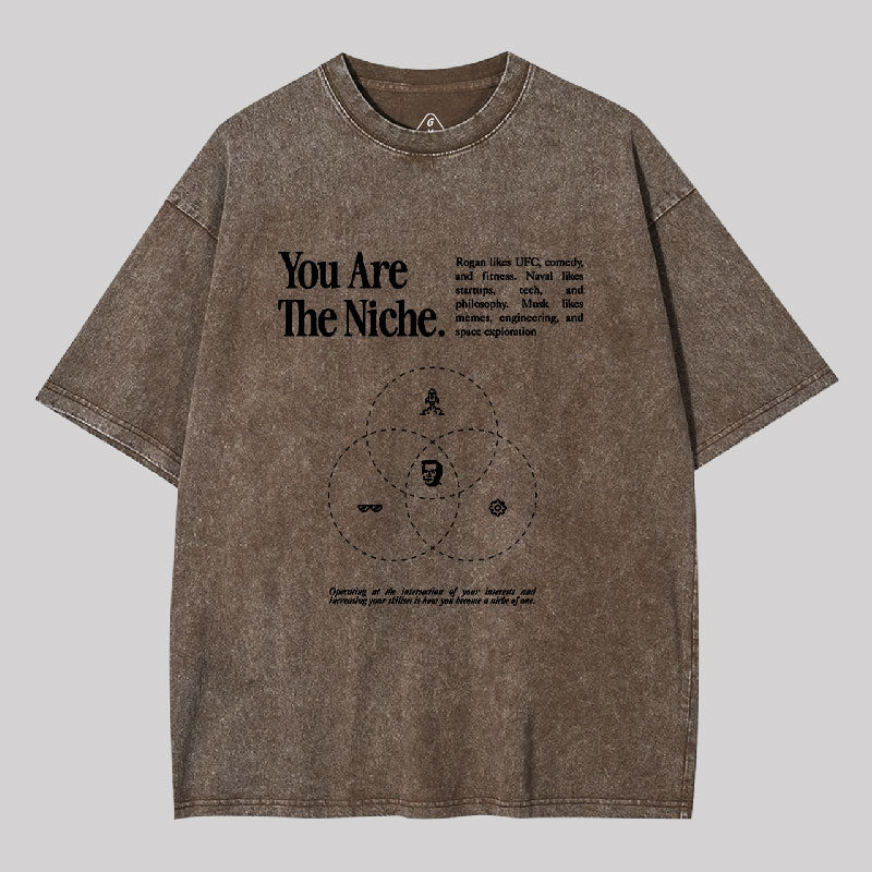 You Are The Niche Washed T-shirt