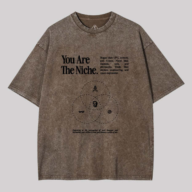 You Are The Niche Washed T-shirt