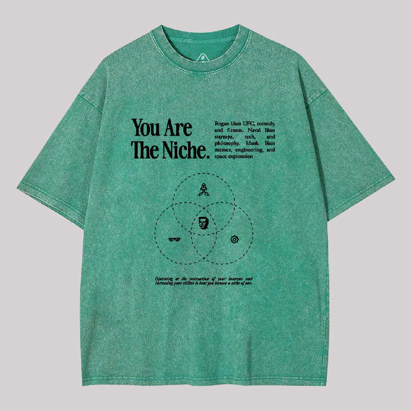You Are The Niche Washed T-shirt
