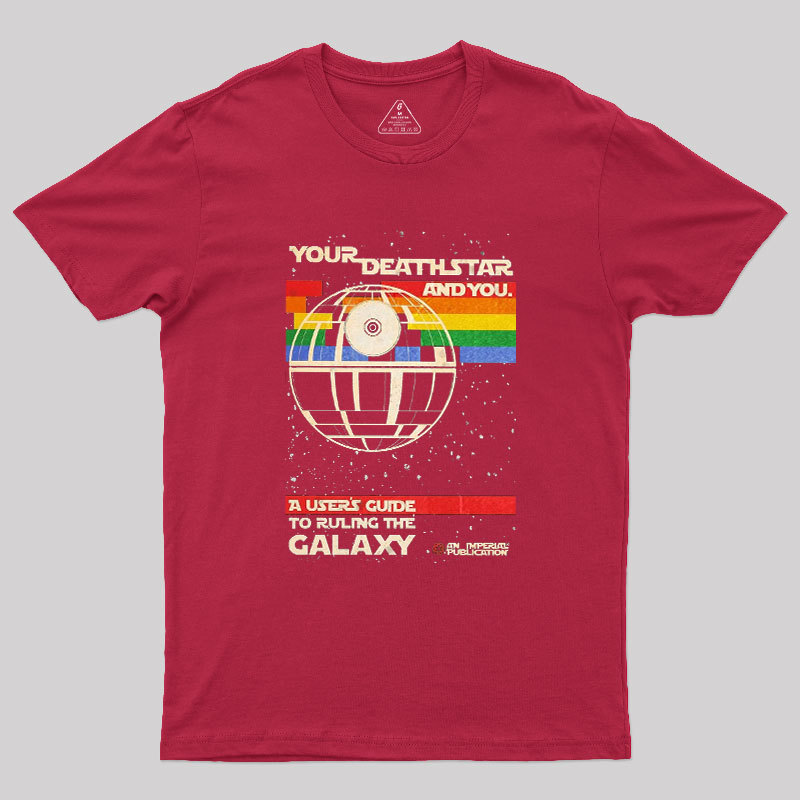 Your DeathStar And You Geek T-Shirt