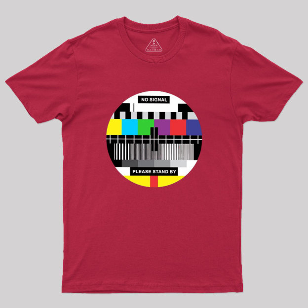 No Signal Geek T-Shirt