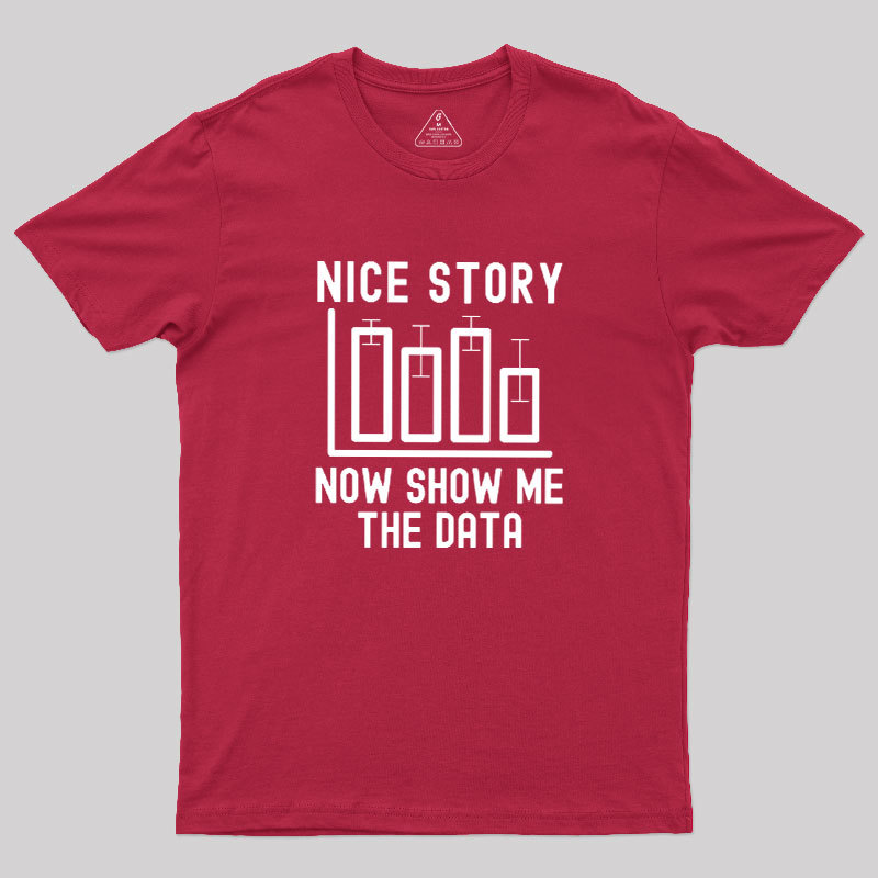 Nice Story Geek T-Shirt