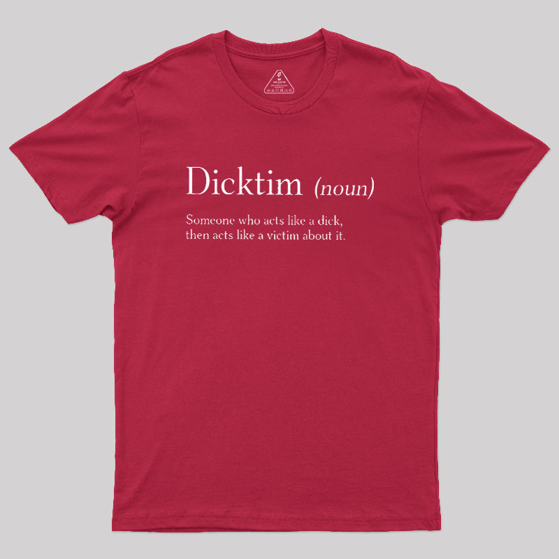 Dicktim Geek T-Shirt