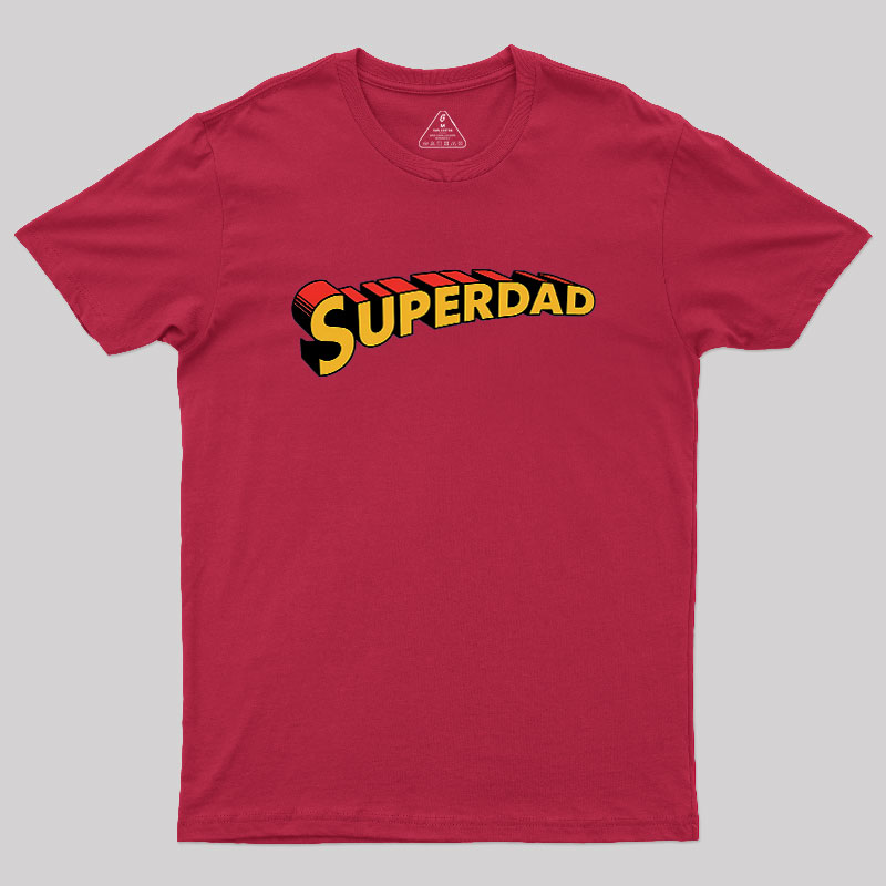 Superdad Geek T-Shirt
