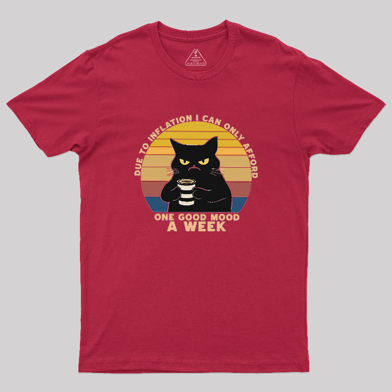 One Good Mood Week Geek T-Shirt
