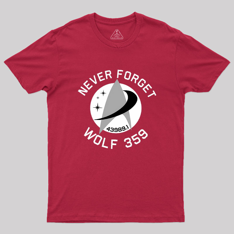 Never Forget Wolf 359 Geek T-Shirt
