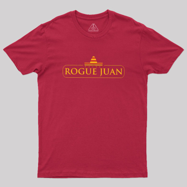 Rogue Juan Geek T-Shirt