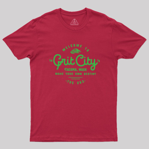 Grit City Tacoma Washington Geek T-Shirt